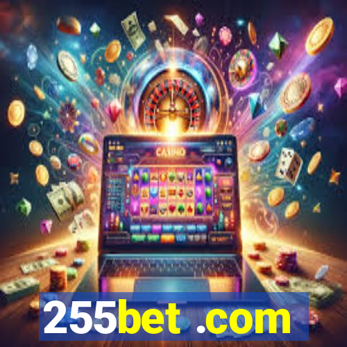 255bet .com